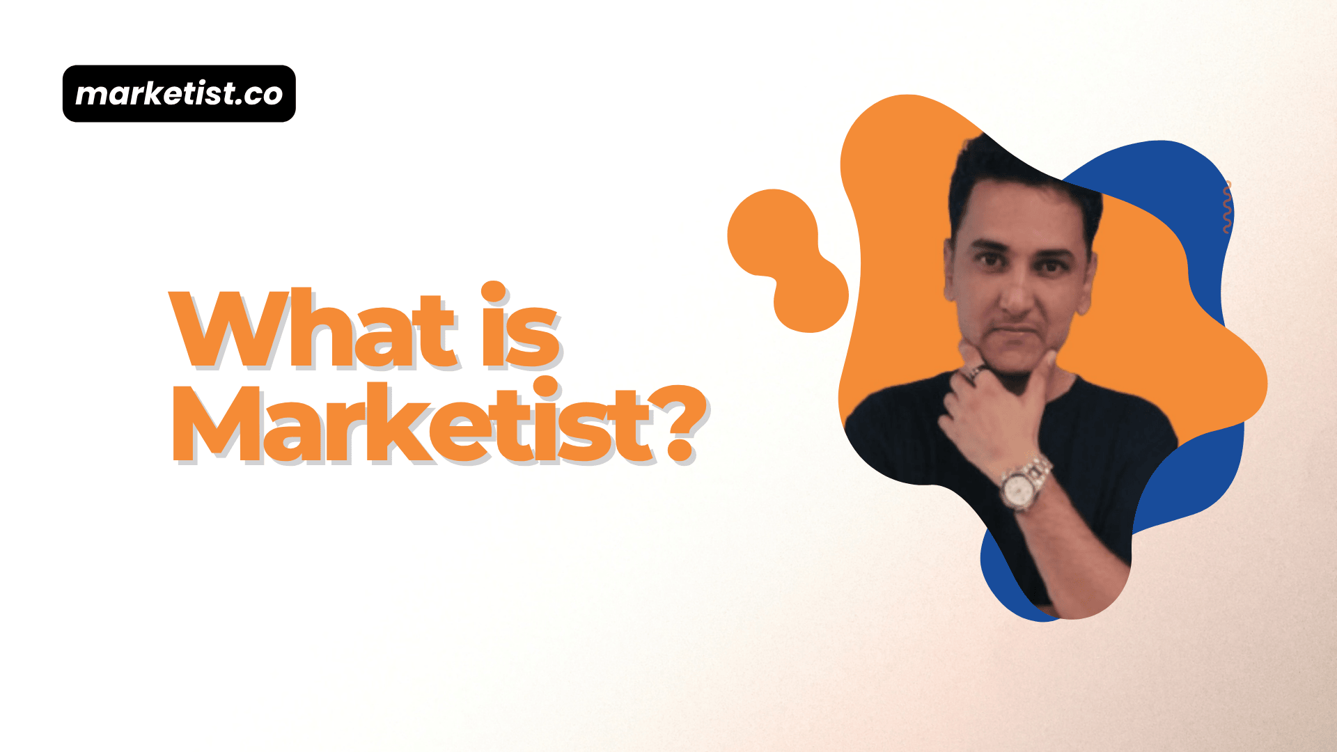 what is marketist - marketist meaning